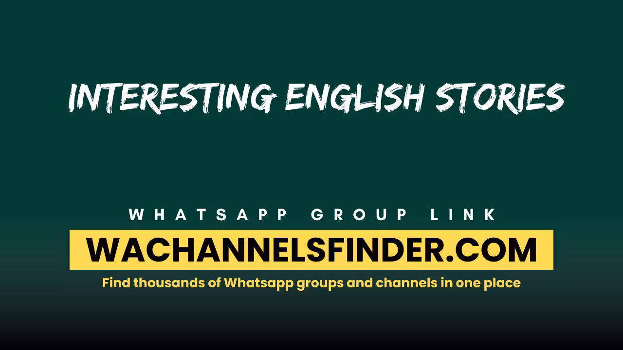 Interesting English stories - WhatsApp Channel