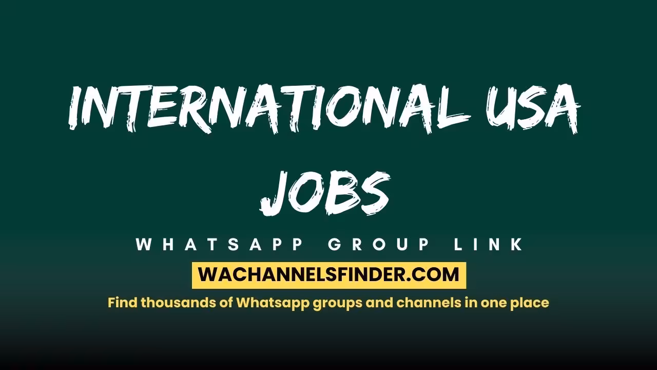 International USA Jobs - WhatsApp Channel