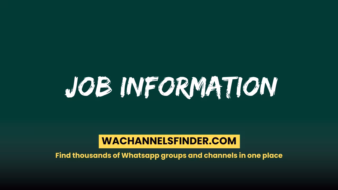 Job information - WhatsApp Channel