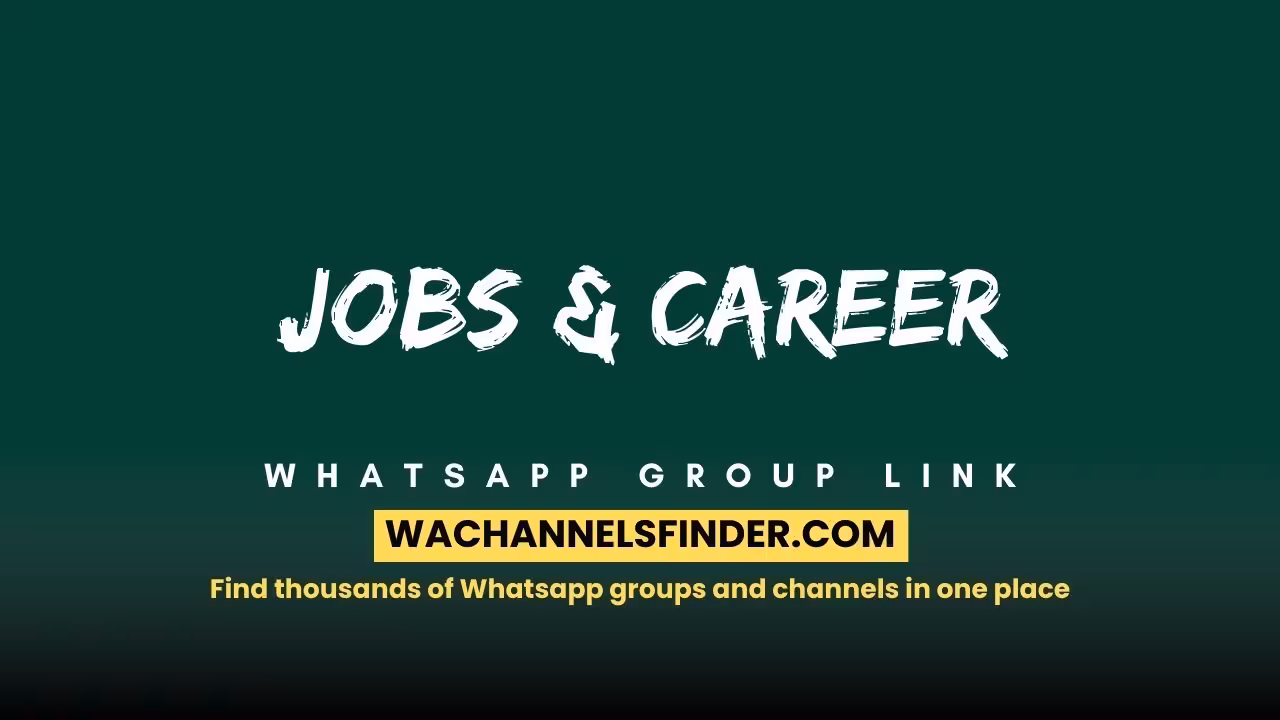 Jobs & career - WhatsApp Channel