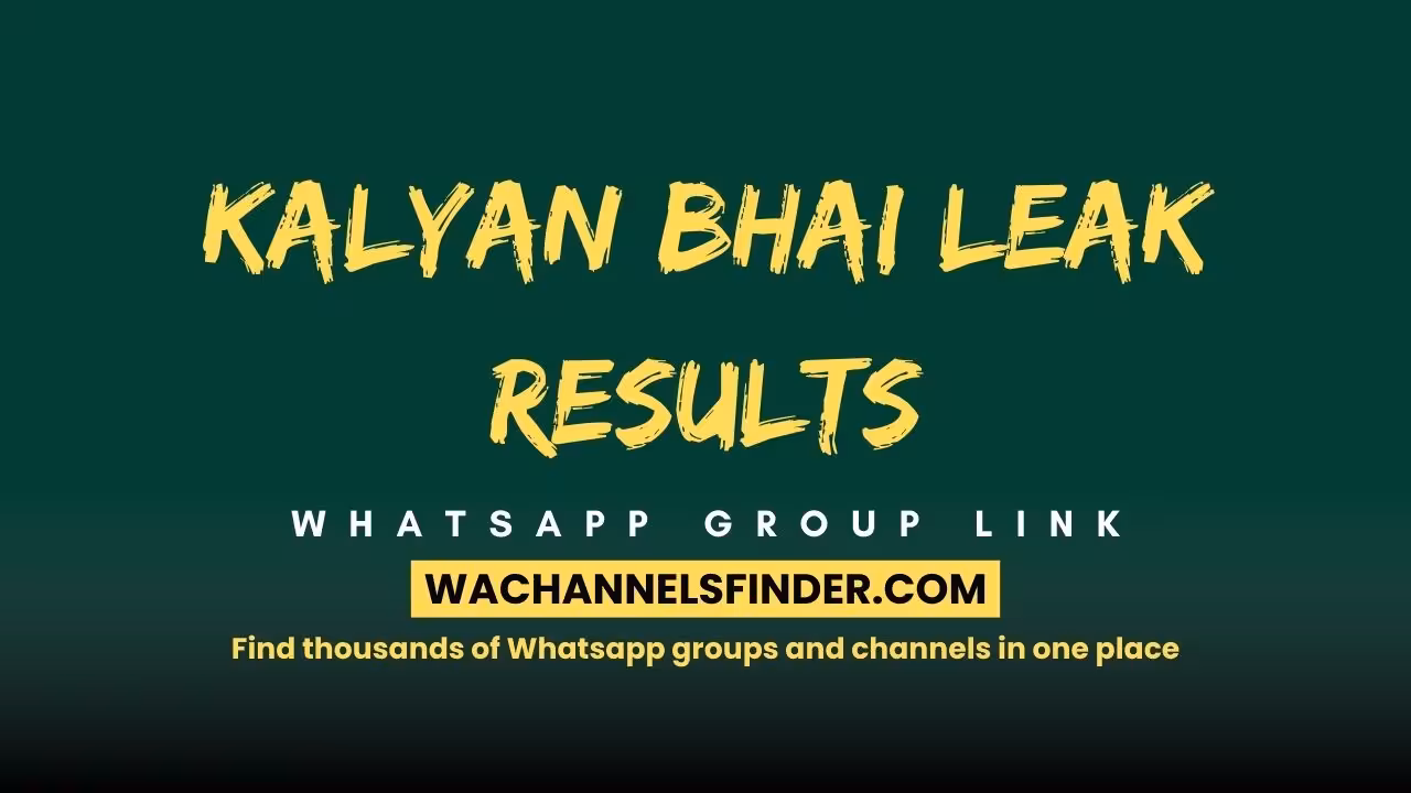 Kalyan Bhai Leak Results - WhatsApp Channel
