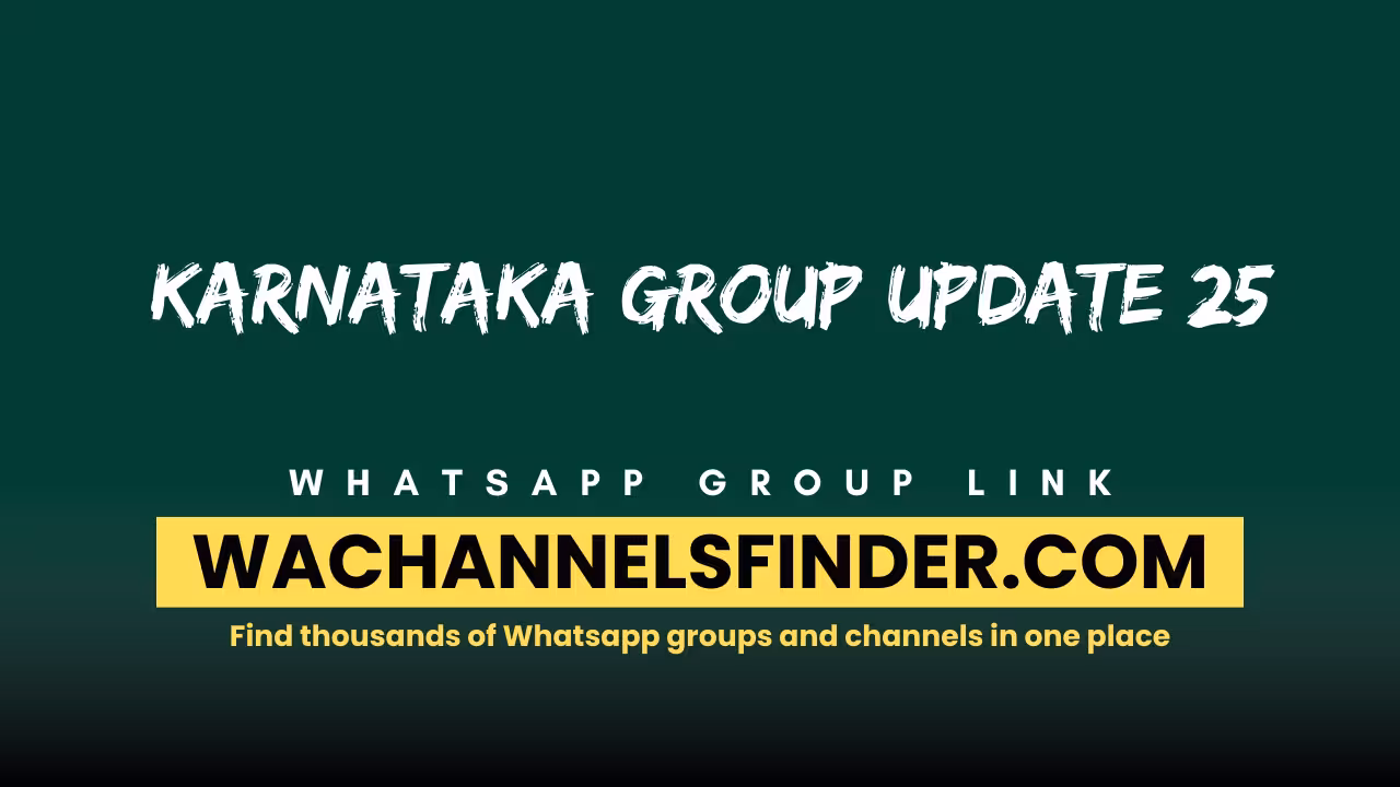 Karnataka group update 25 - WhatsApp Channel