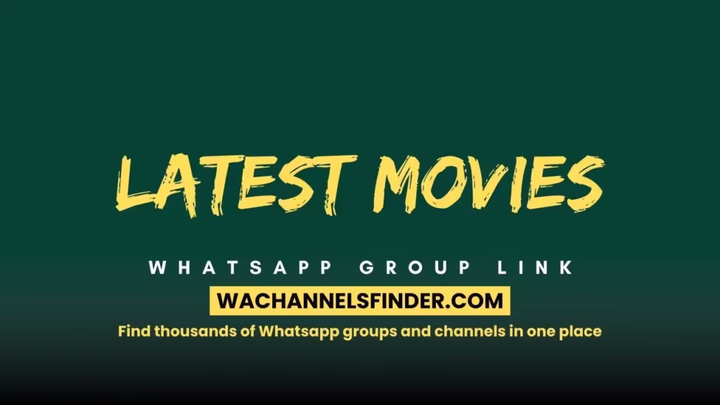 Latest Movies Whatsapp Group Link