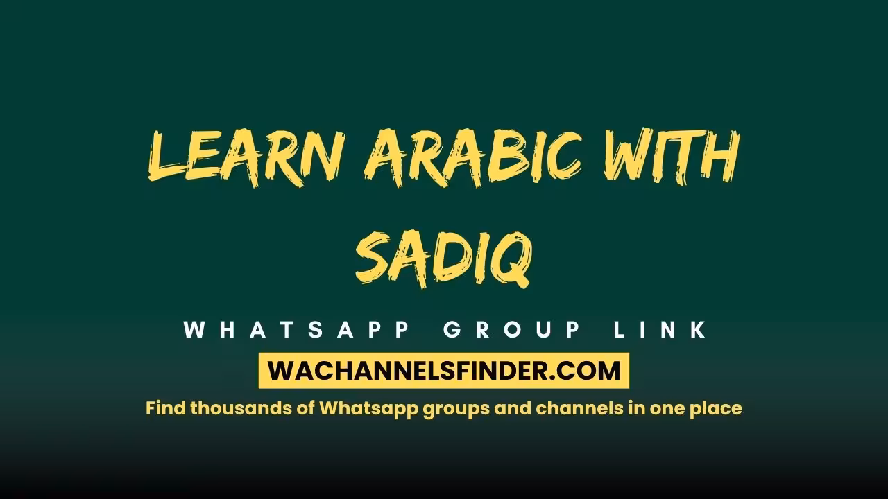 Learn Arabic with Sadiq - WhatsApp Channel
