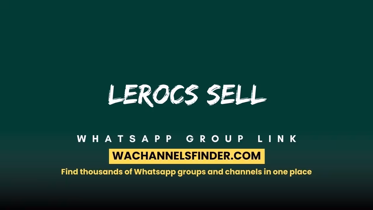 Lerocs sell - WhatsApp Channel
