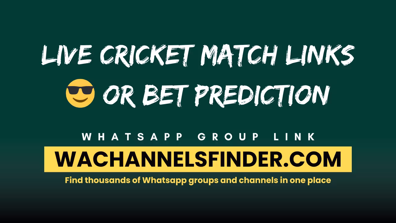 Live Cricket Match Links 😎 Or Bet Prediction - WhatsApp Channel