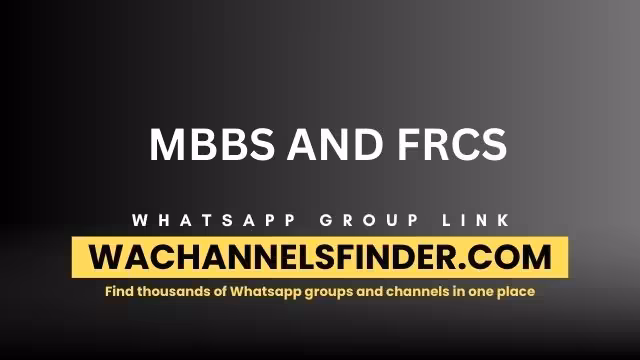 MBBS AND FRCS - WhatsApp Channel