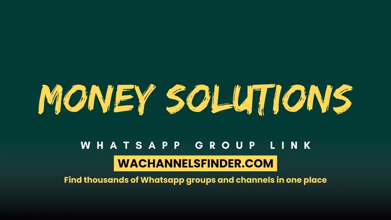 MONEY SOLUTIONS - WhatsApp Channel