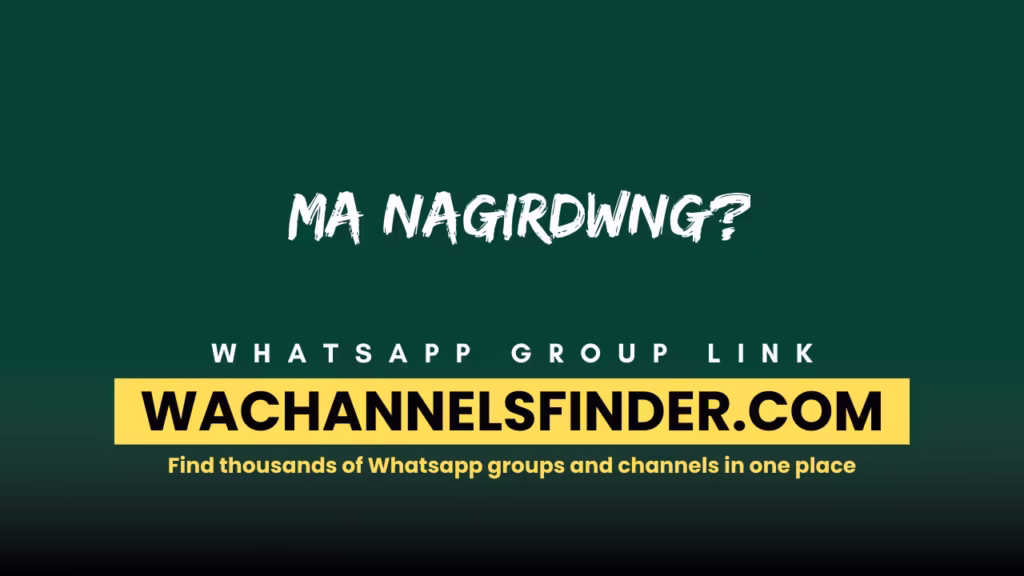Ma nagirdwng Whatsapp Group link
