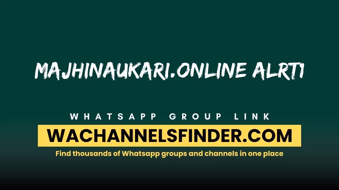 Majhinaukari.online alrt1 - WhatsApp Channel