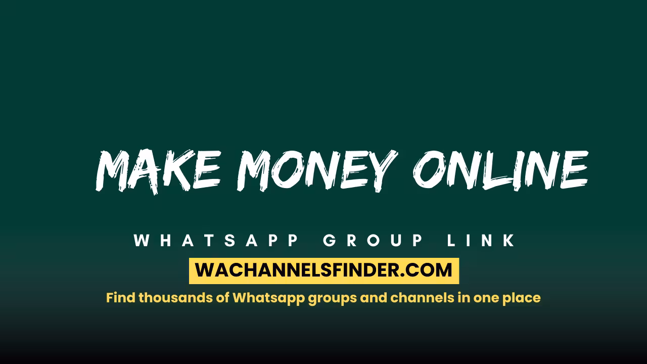 Make Money Online - WhatsApp Channel