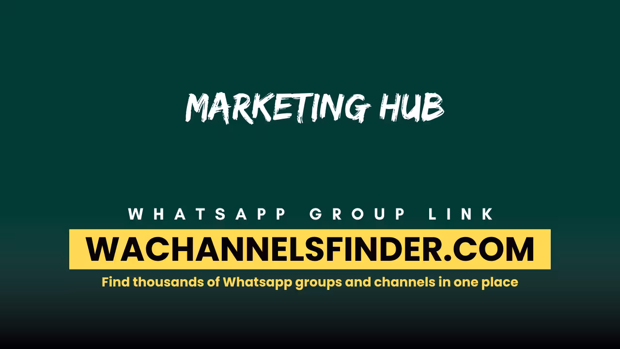Marketing Hub - WhatsApp Channel