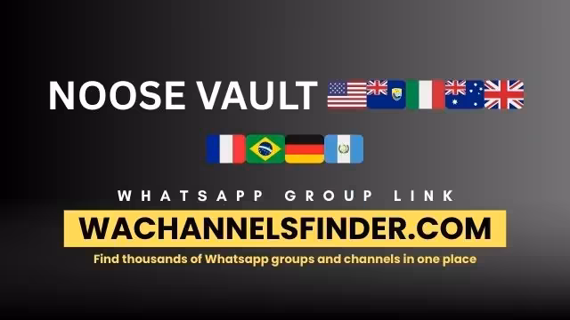 NOOSE VAULT 🇺🇸🇸🇭🇮🇹🇭🇲🇬🇧🇫🇷🇧🇷🇩🇪🇬🇹 - WhatsApp Channel