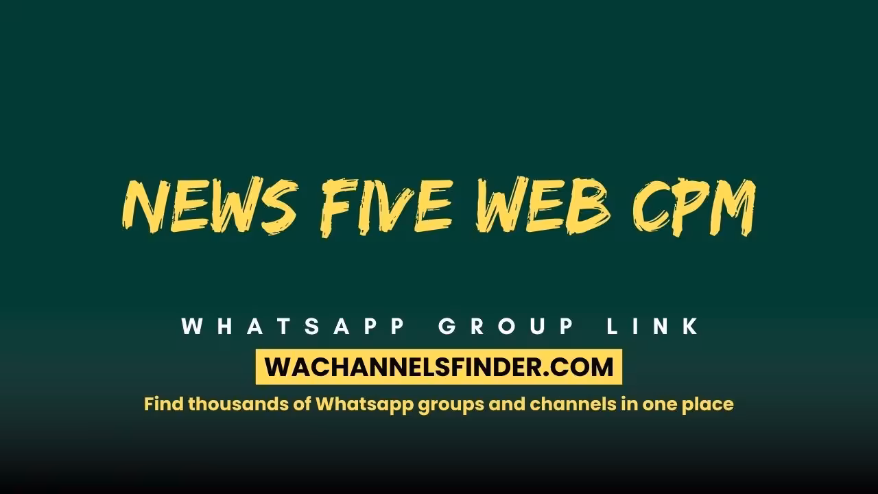 News Five web CPM - WhatsApp Channel