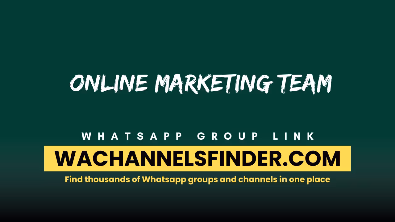 Online Marketing Team - WhatsApp Channel
