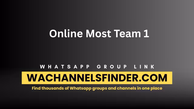 Online Most Team 1 Whatsapp Group link