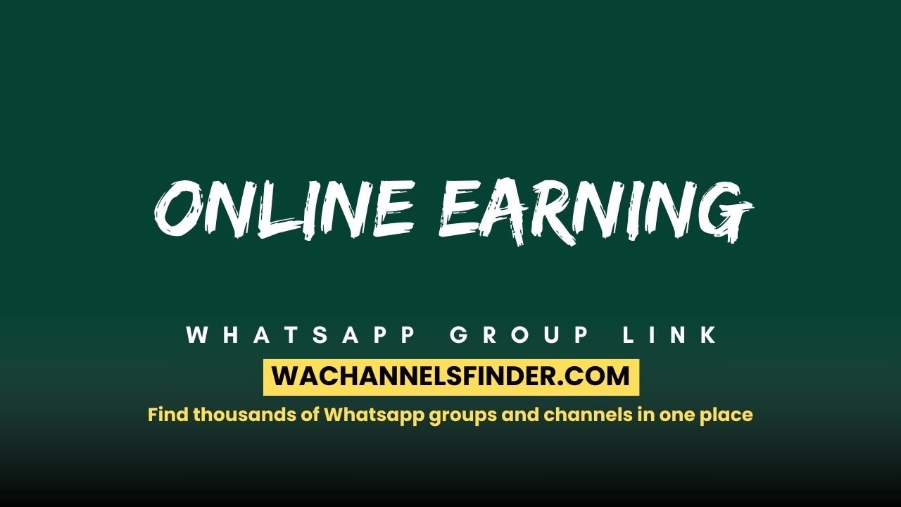 Online earning - WhatsApp Channel