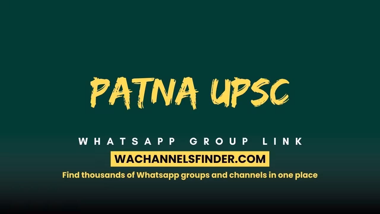 Patna UPSC - WhatsApp Channel
