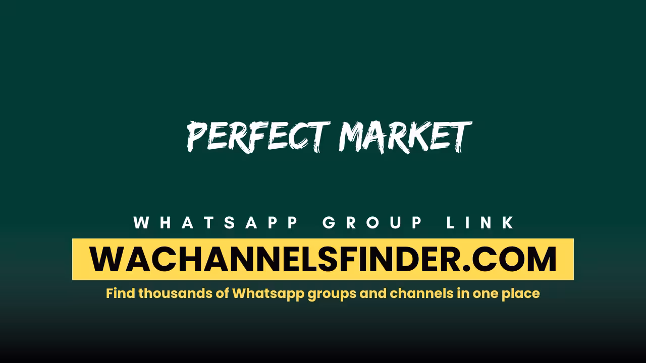 Perfect Market - WhatsApp Channel