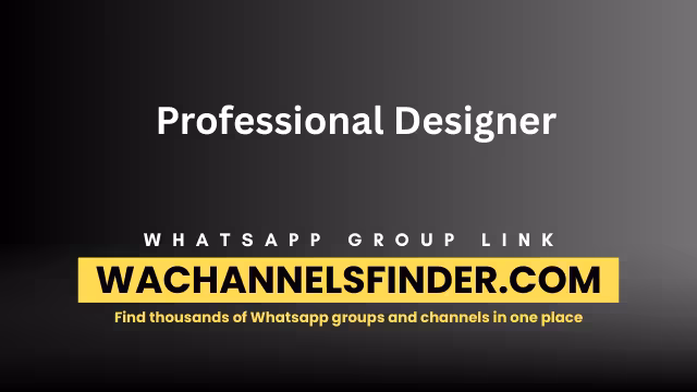 Professional Designer - WhatsApp Channel