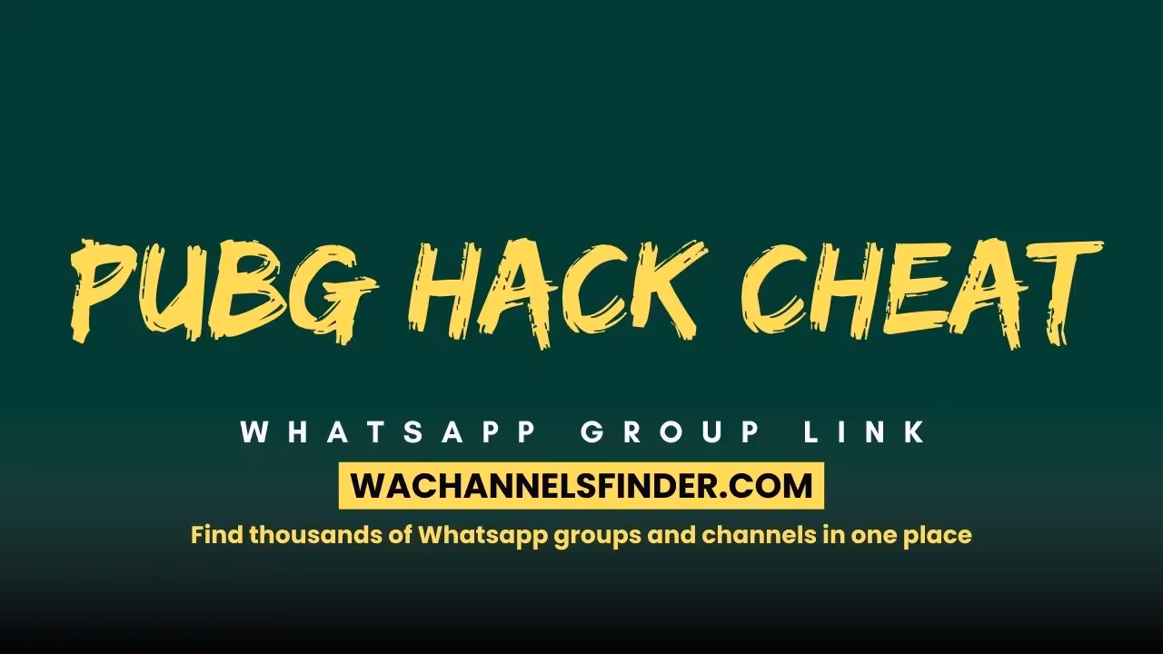 Pubg Hack Cheat - WhatsApp Channel