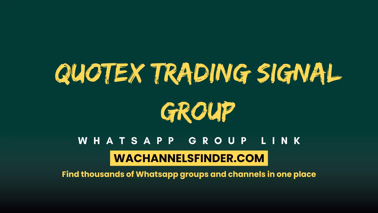 Quotex trading signal group - WhatsApp Channel