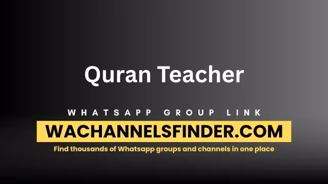 Quran Teacher Whatsapp Group Link