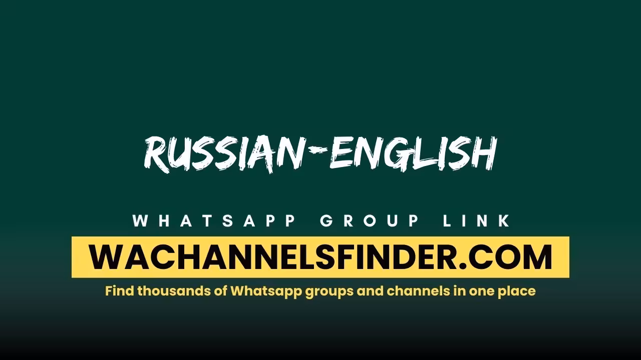 Russian-english - WhatsApp Channel