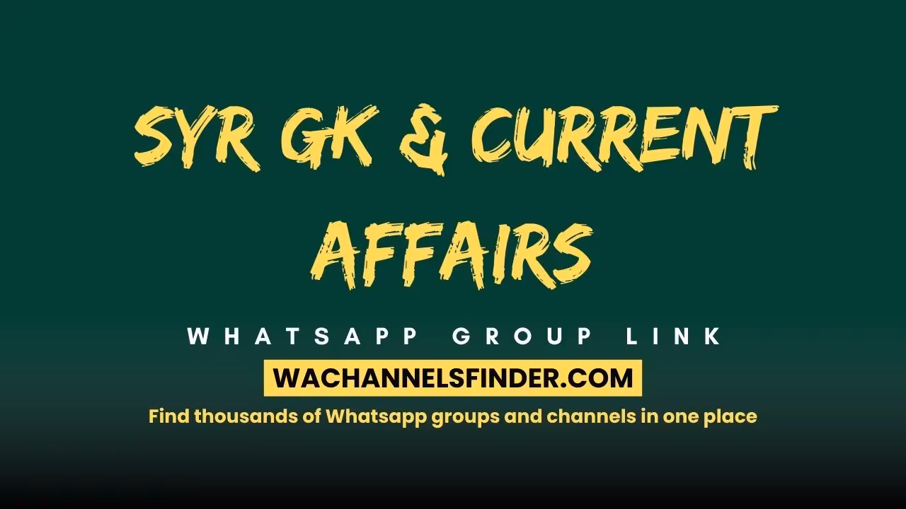 SYR GK & Current Affairs - WhatsApp Channel