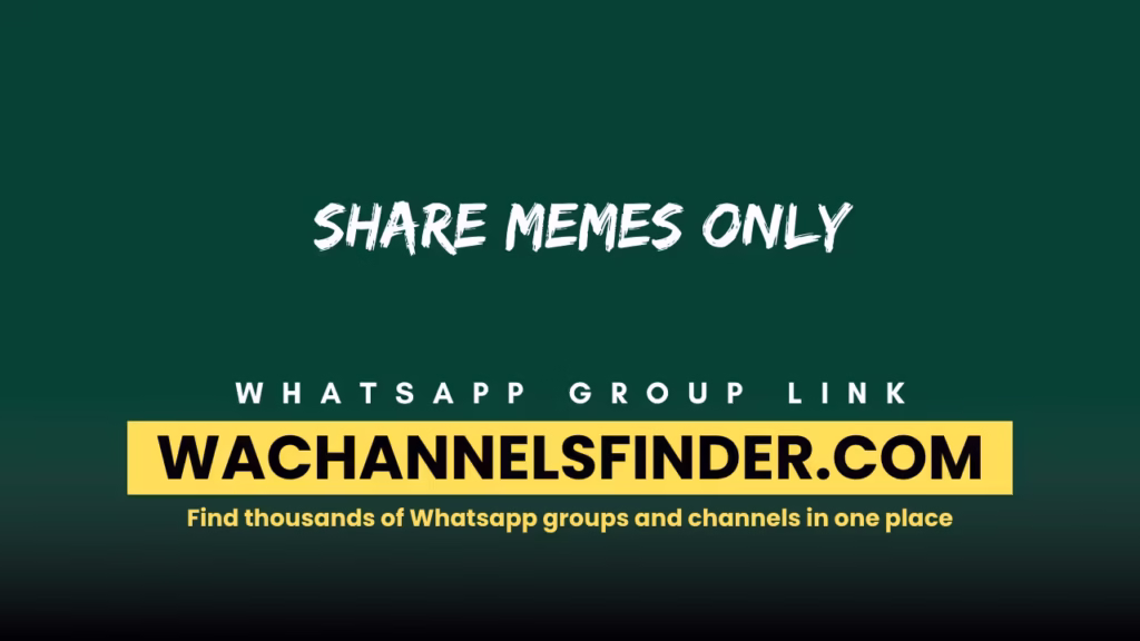 Share memes only Whatsapp Group link