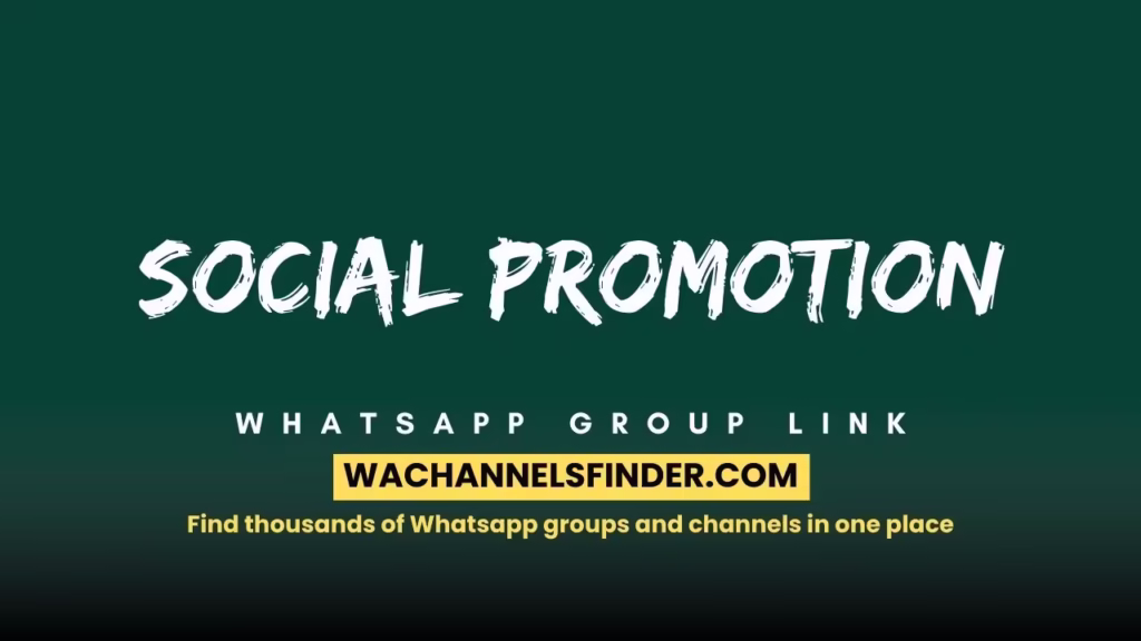 Social Promotion Whatsapp Group link