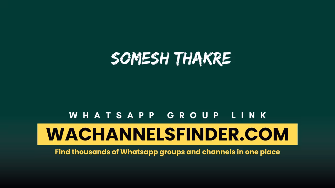 Somesh thakre - WhatsApp Channel