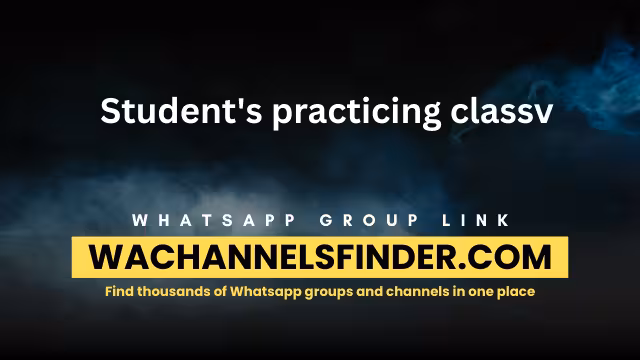 Student's practicing classv - WhatsApp Channel