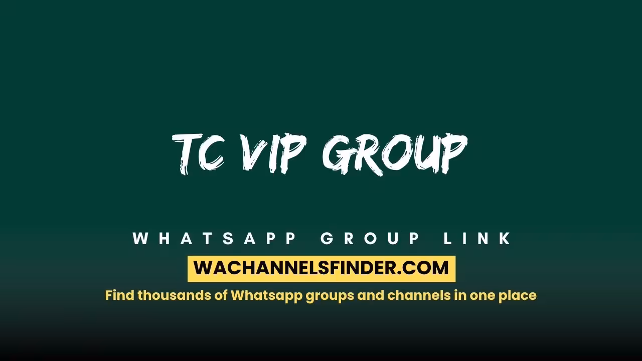 TC vip group - WhatsApp Channel