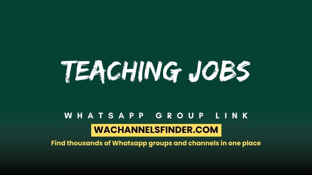 Teaching Jobs Whatsapp Group Link
