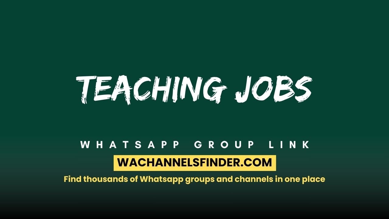 Teaching Jobs - WhatsApp Channel