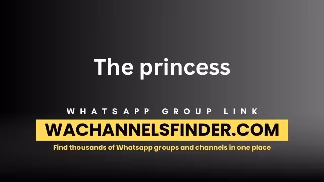The princess - WhatsApp Channel