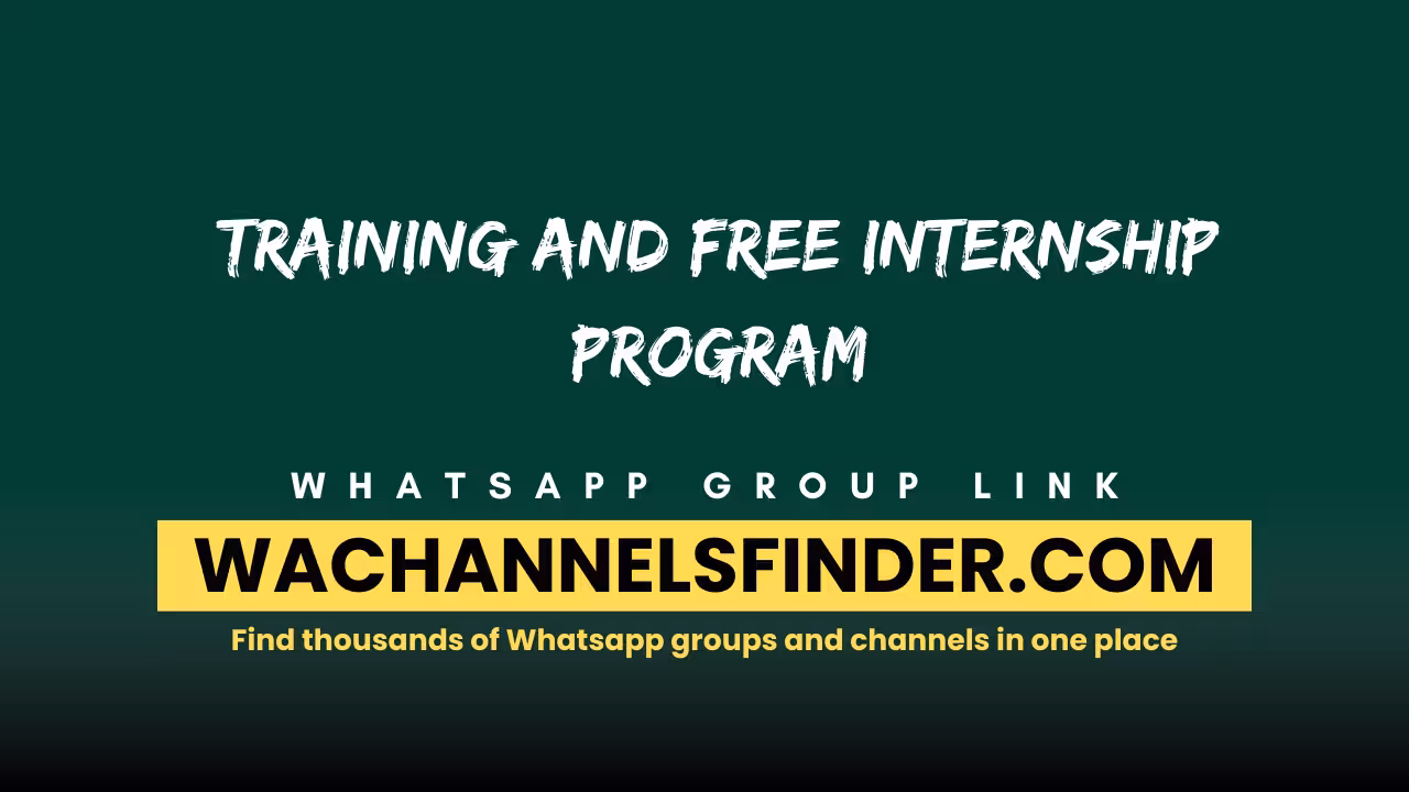 Training and Free Internship Program - WhatsApp Channel