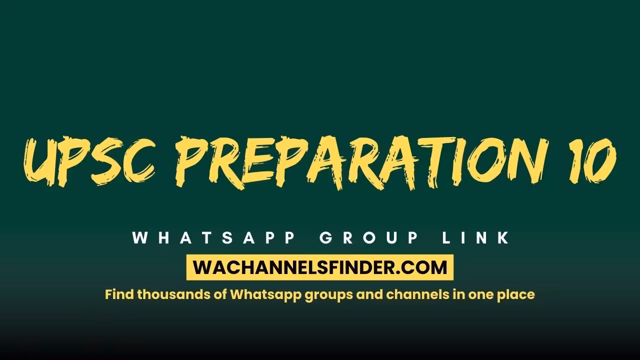 UPSC Preparation 10 - WhatsApp Channel