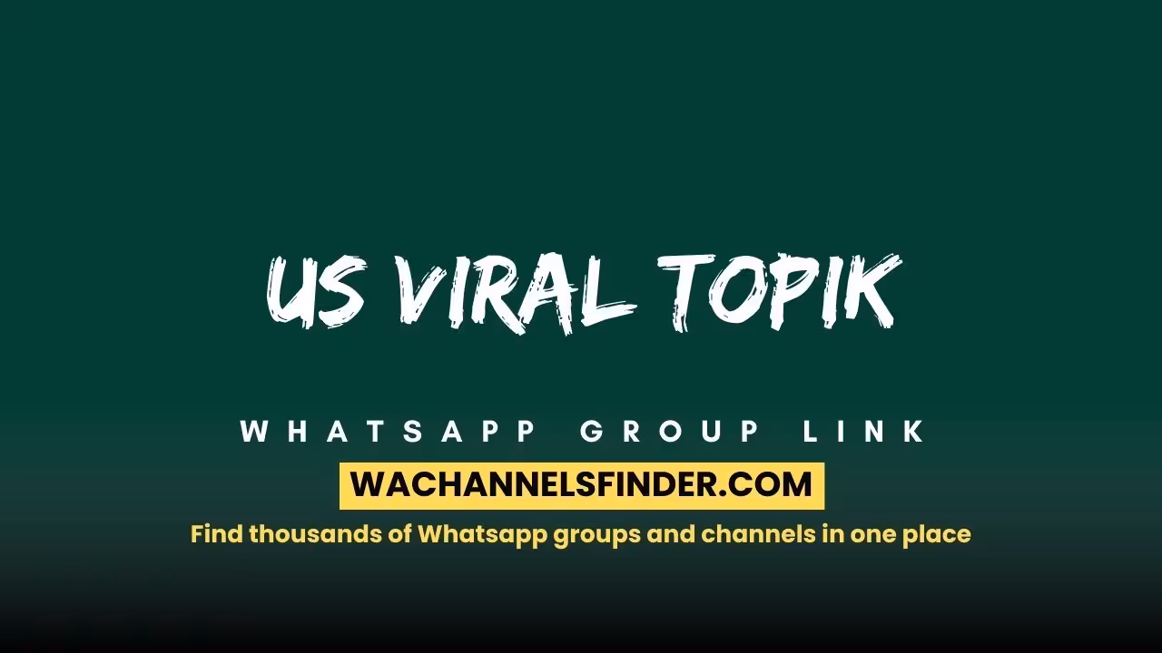 Us Viral topik - WhatsApp Channel