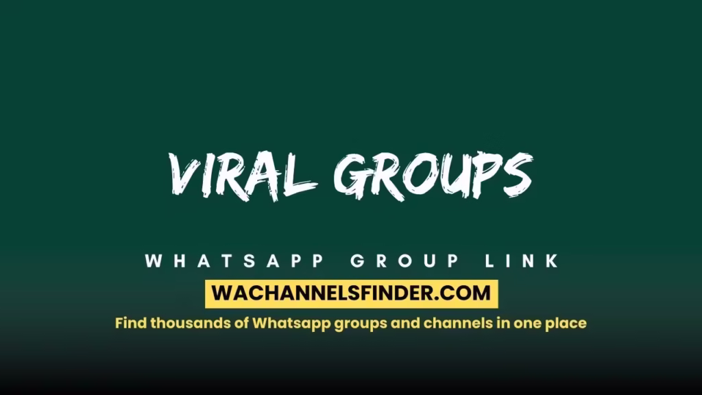 Viral groups Whatsapp Group Link