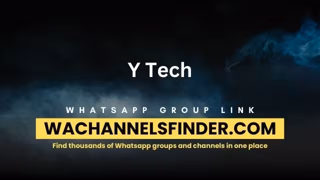 Y Tech - WhatsApp Channel