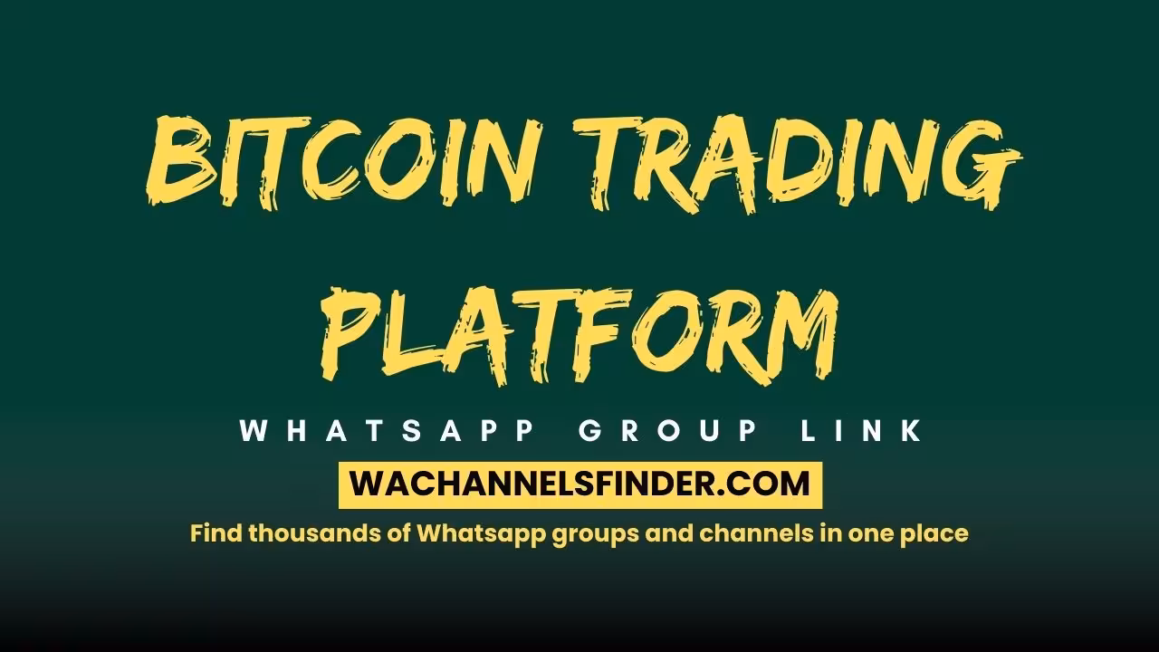 bitcoin trading platform - WhatsApp Channel