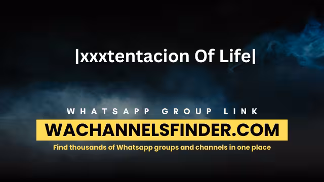 |xxxtentacion Of Life| - WhatsApp Channel