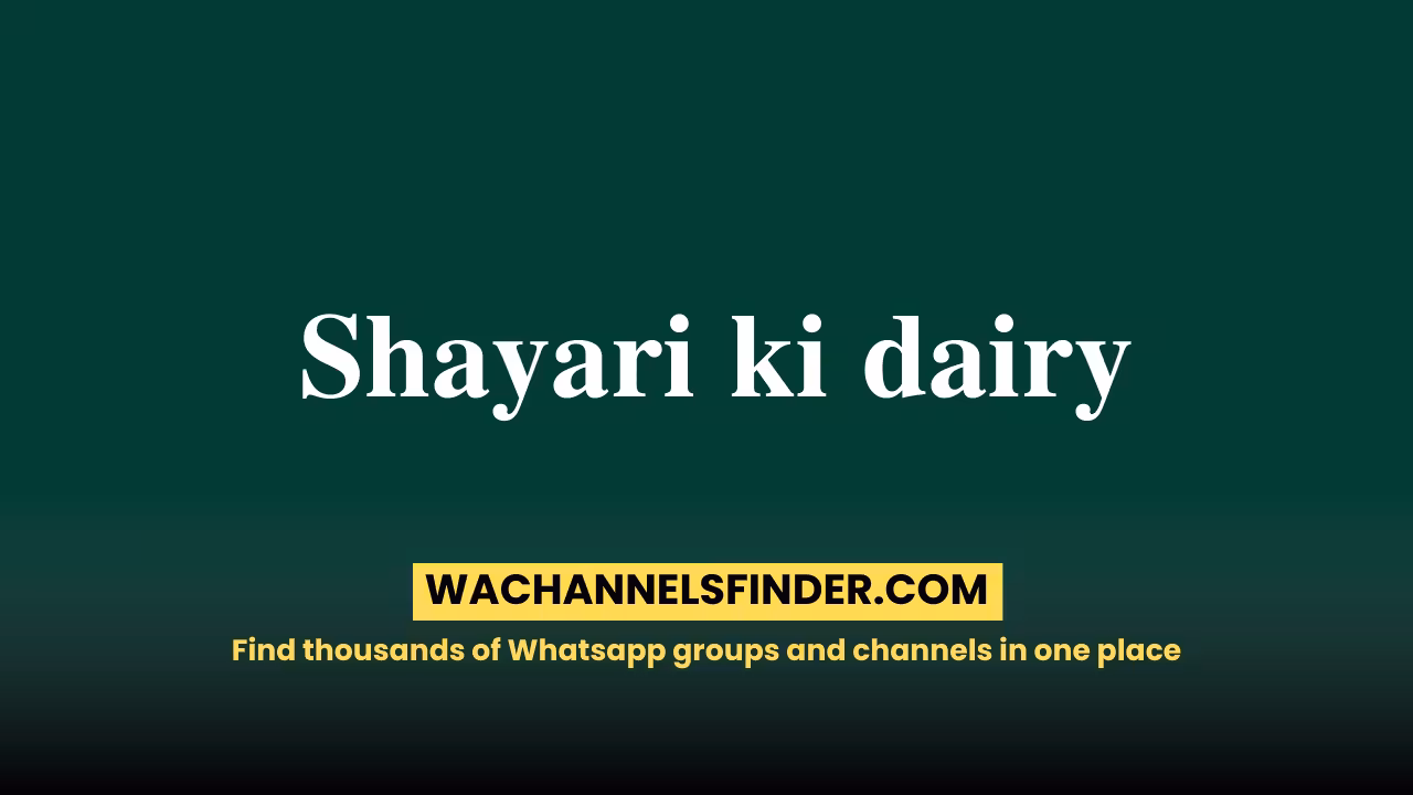 𝐒𝐡𝐚𝐲𝐚𝐫𝐢 𝐤𝐢 𝐝𝐚𝐢𝐫𝐲 - WhatsApp Channel
