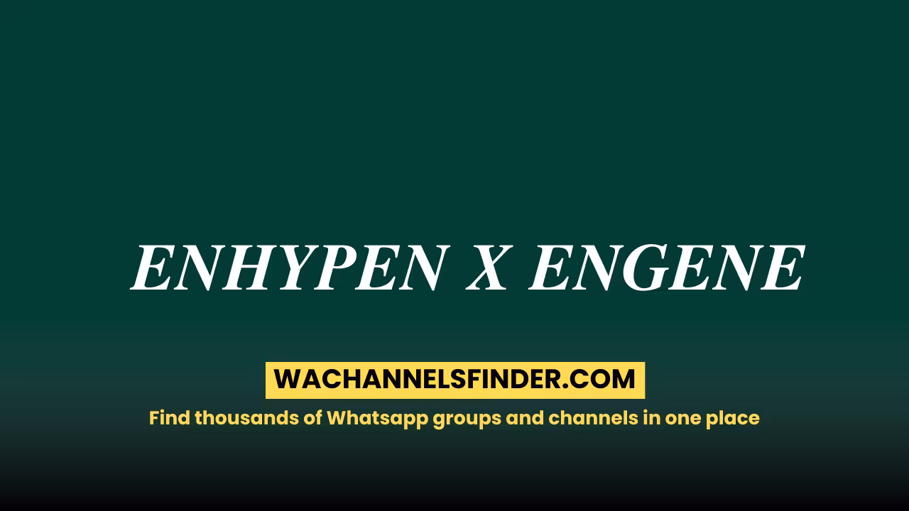 𝑬𝑵𝑯𝒀𝑷𝑬𝑵 𝑿 𝑬𝑵𝑮𝑬𝑵𝑬 - WhatsApp Channel