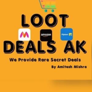 Amitesh Loot Deals AK™